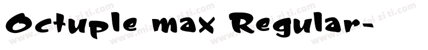 Octuple max Regular字体转换
